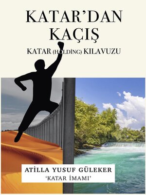 cover image of Katar'dan Kaçış--Katar (Holding) Kılavuzu
